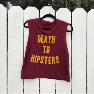 "Death To Hipsters" Truly Madly Deeply muscle Tank