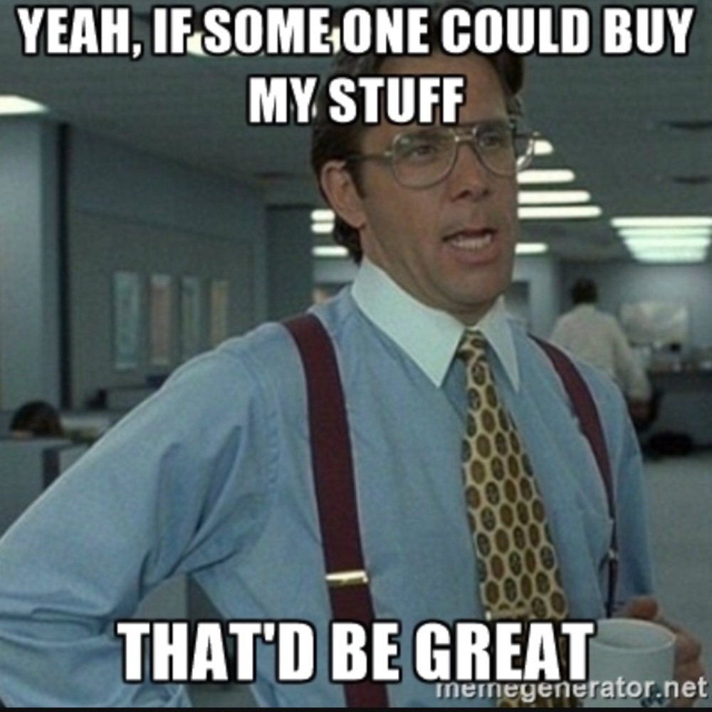 Make offers!!!