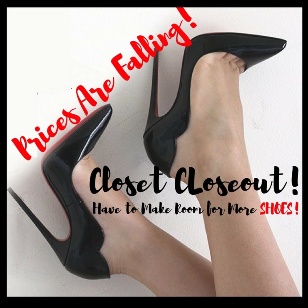 Need to make room for more Heels & Bags!