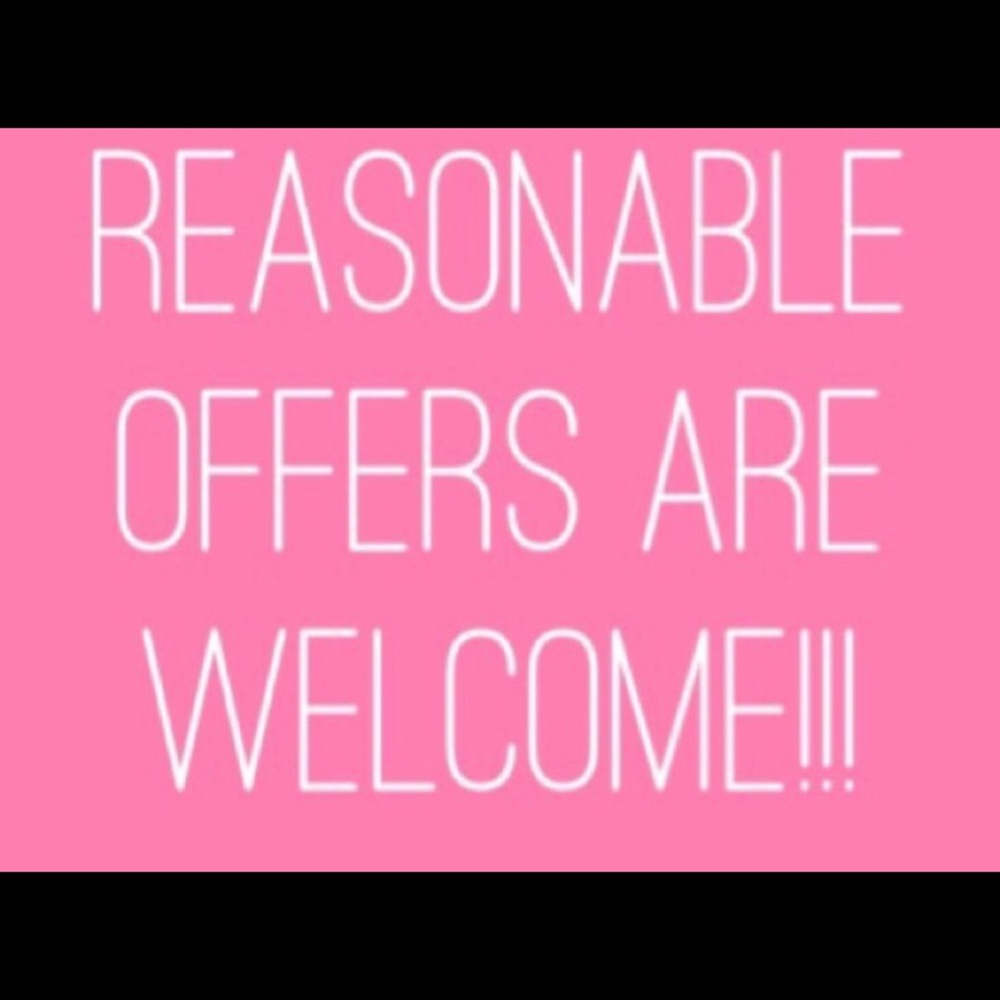 All reasonable offers will not be turned Down