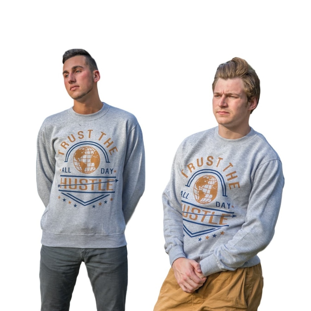 "Trust The All Day Hustle" Graphic Sweatshirt