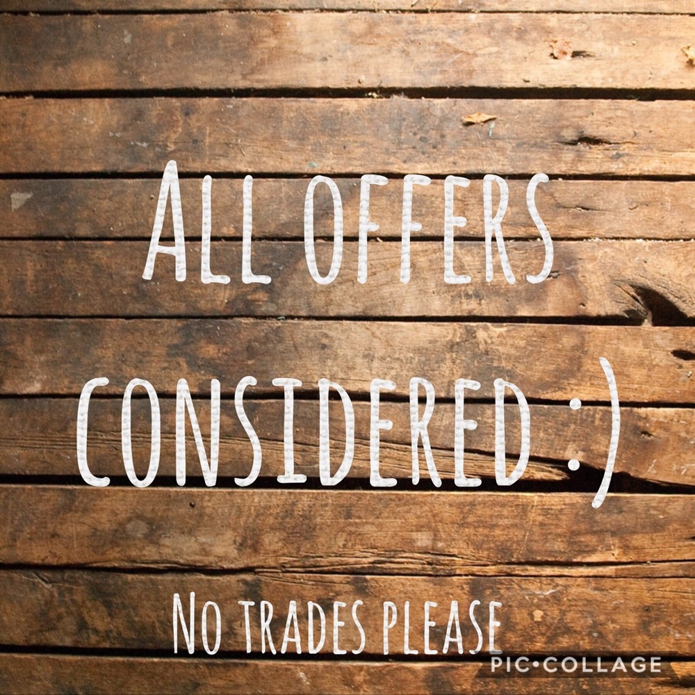 All offers considered!