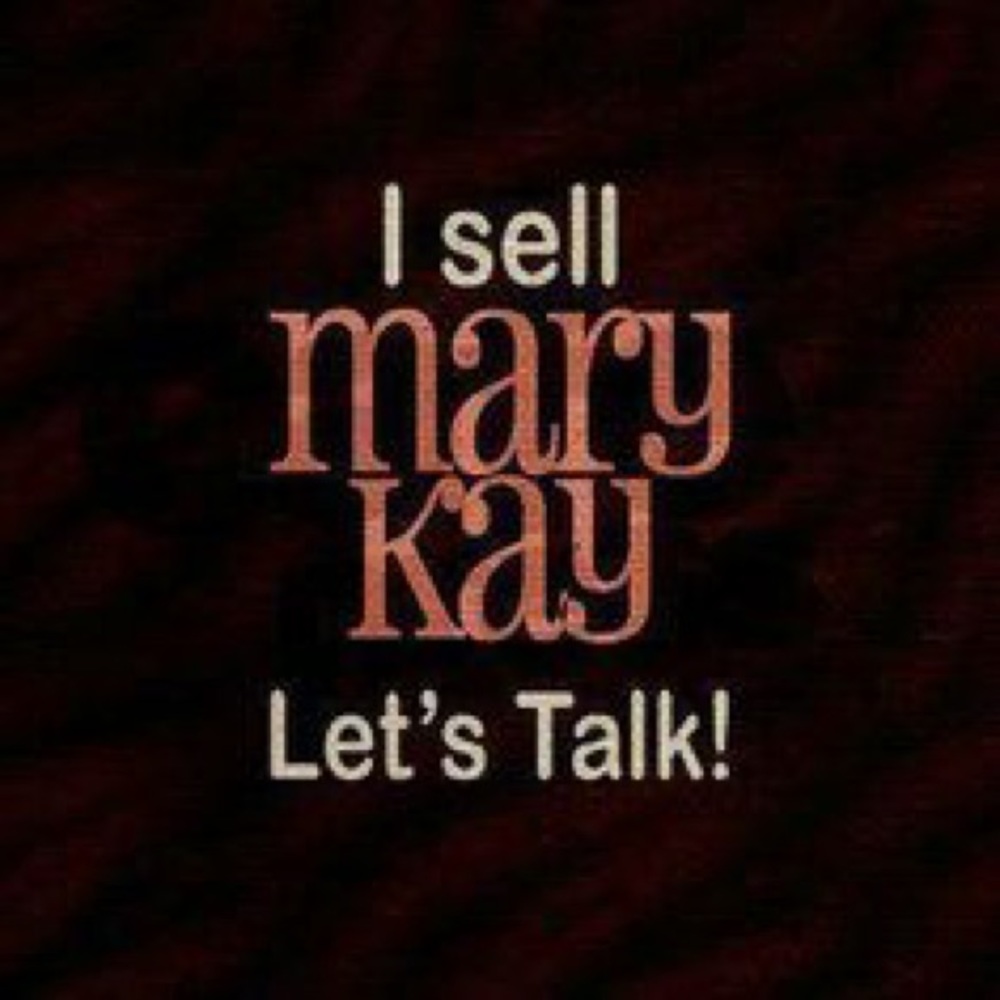 Mary Kay products and complimentary facials