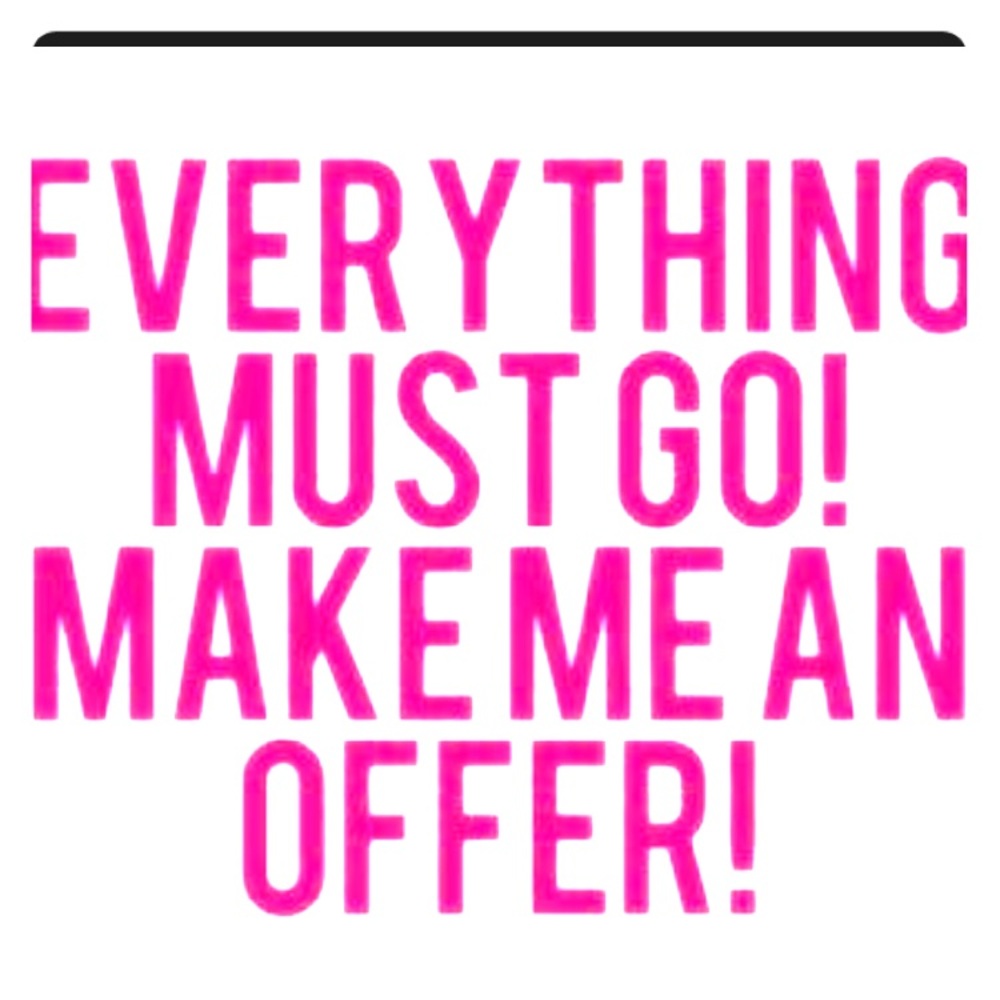 MAKE ME AN OFFER !!