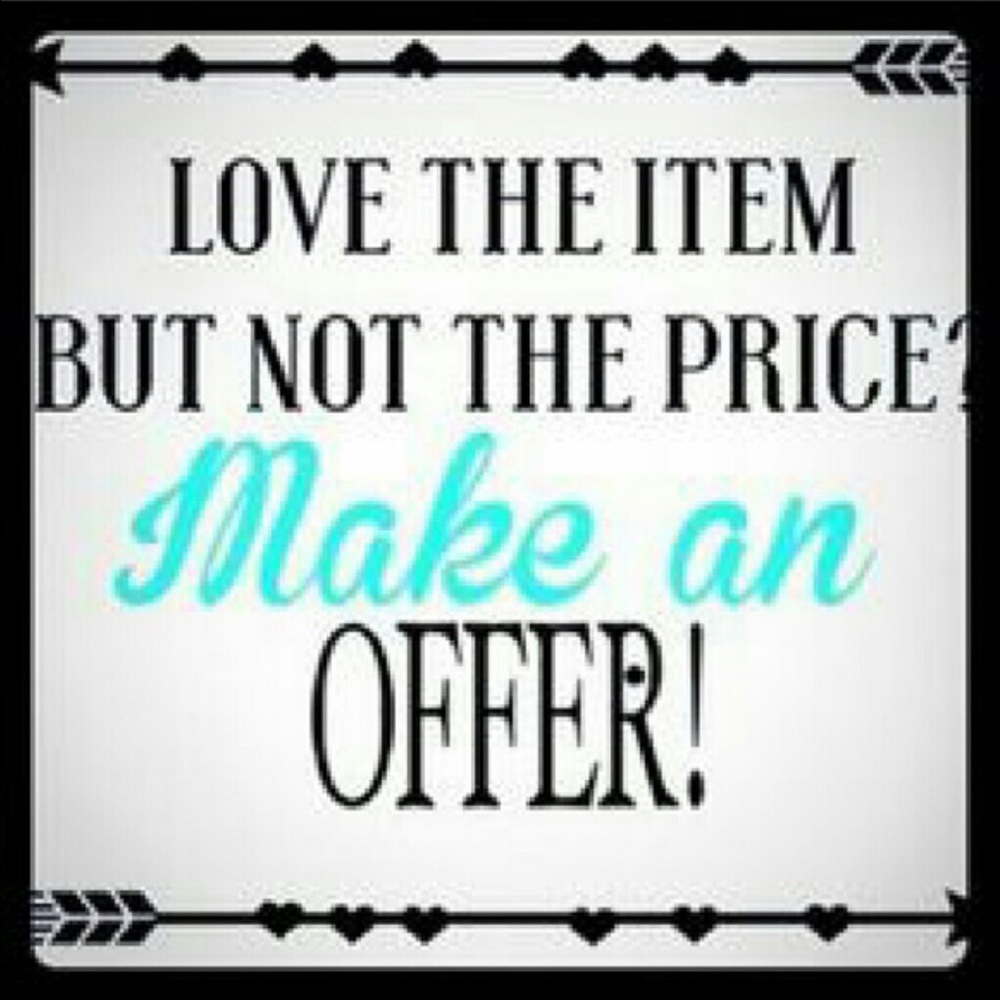 Make me an offer 😊
