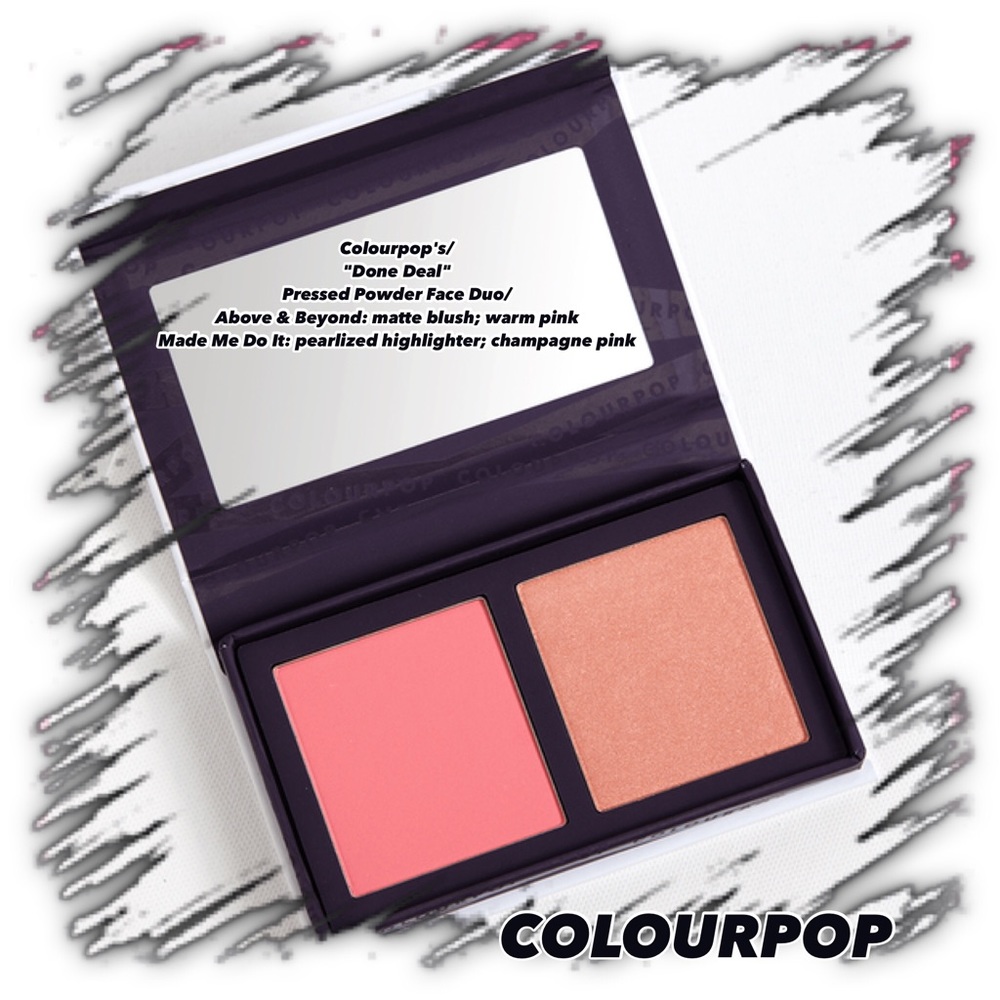 💋Nip/Colourpop's/"DONE DEAL"PressedPowder FaceDuo