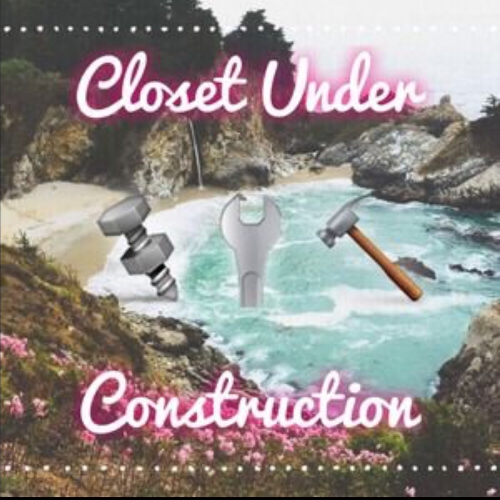 🚧Closet Under Construction 🚧