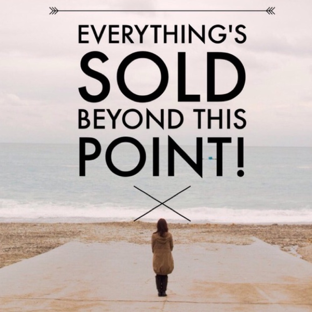 everything's sold!