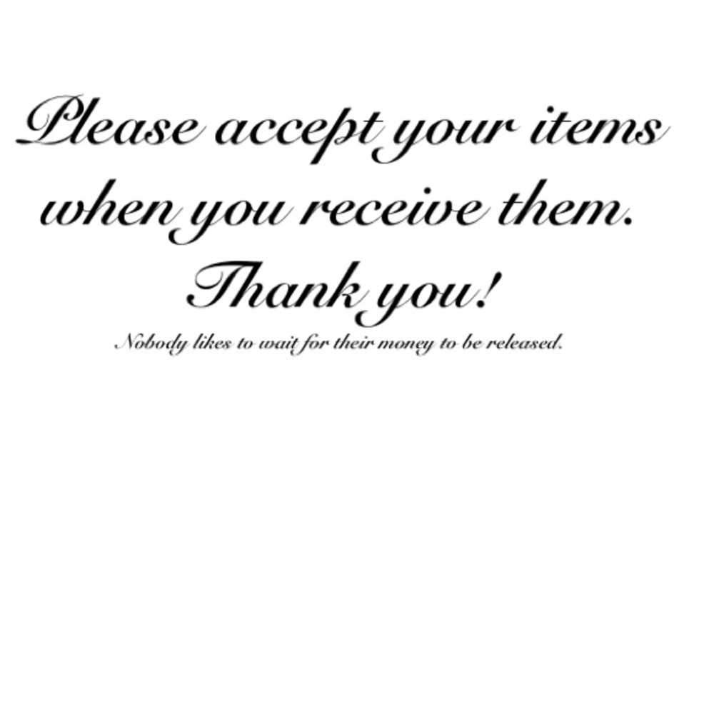 Please Be Sure To Accept Your Items - image 1