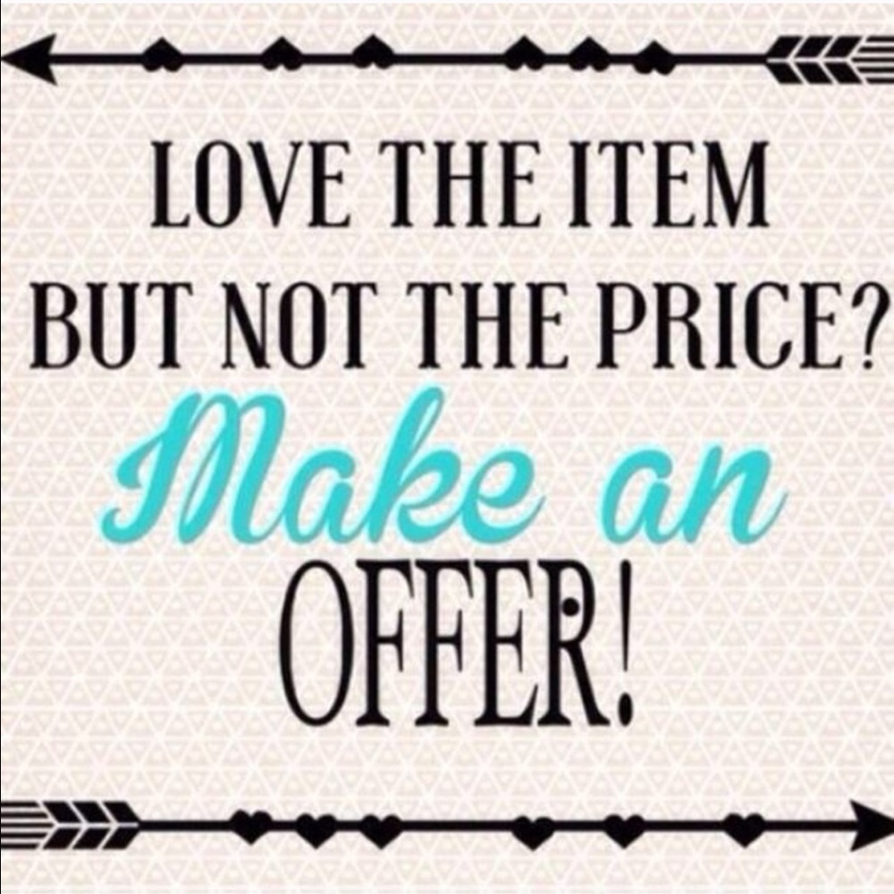 Make offers!