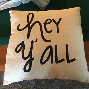 Hey y'all pillow