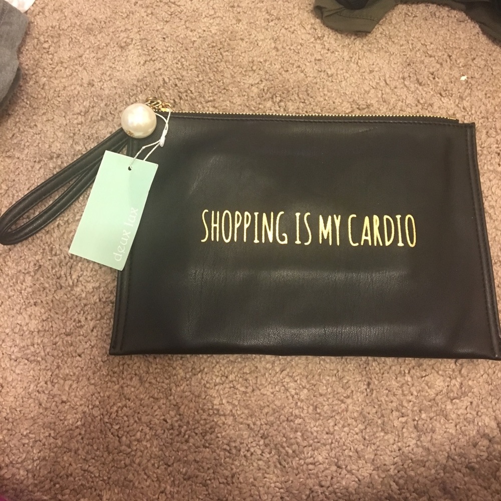 Shopping Is My Cardio Clutch