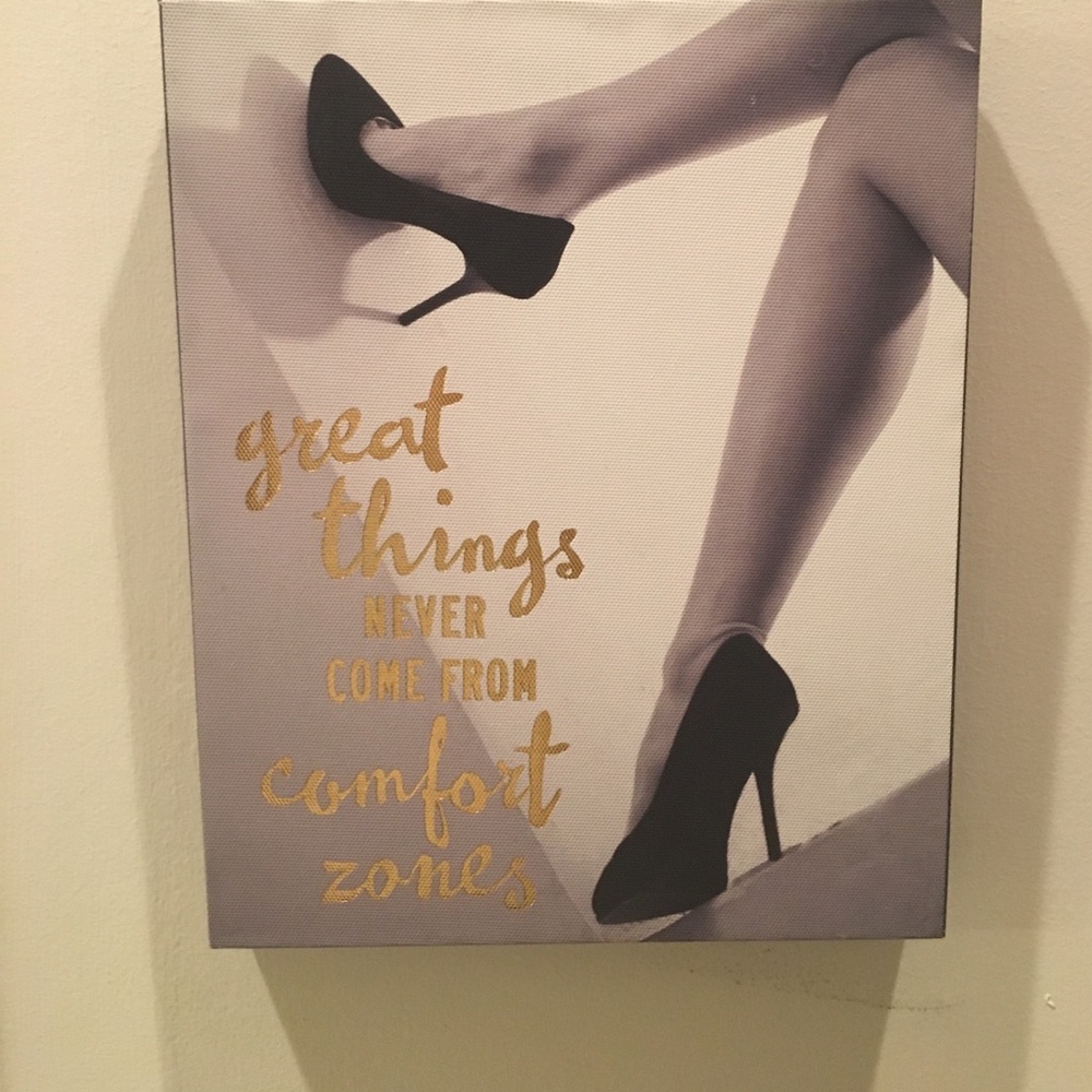 Great Things Never Come From Comfort ZonesWall Art