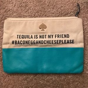 Tequila is Not My Friend Clutch/Pouch, Kate Spade