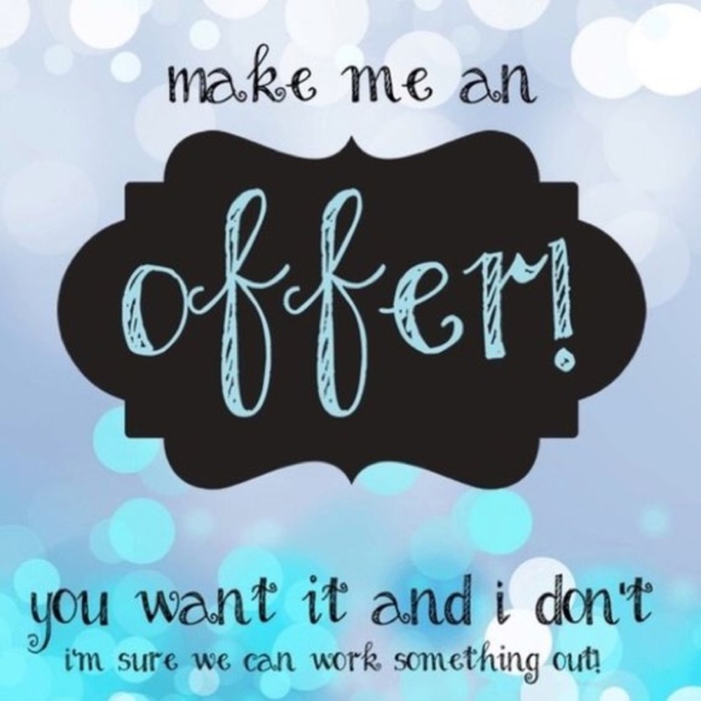 Reasonable offers accepted