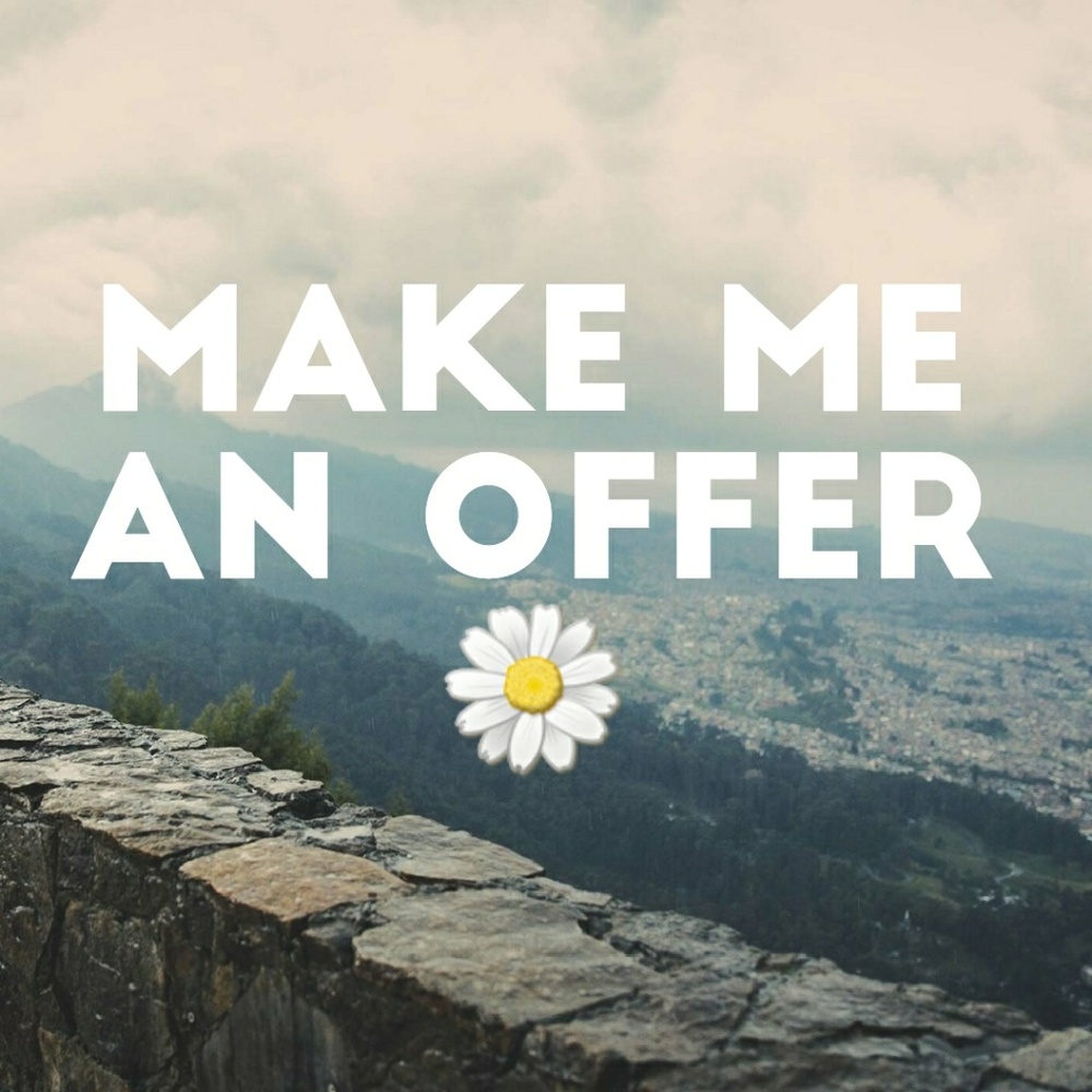 All reasonable offers accepted