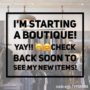New, boutique items coming!