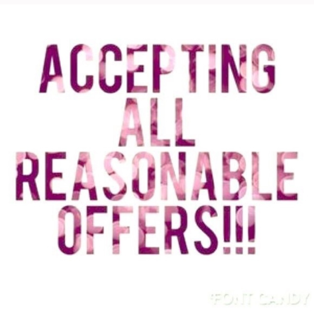 Accepting reasonable offers!!!!!!!!!
