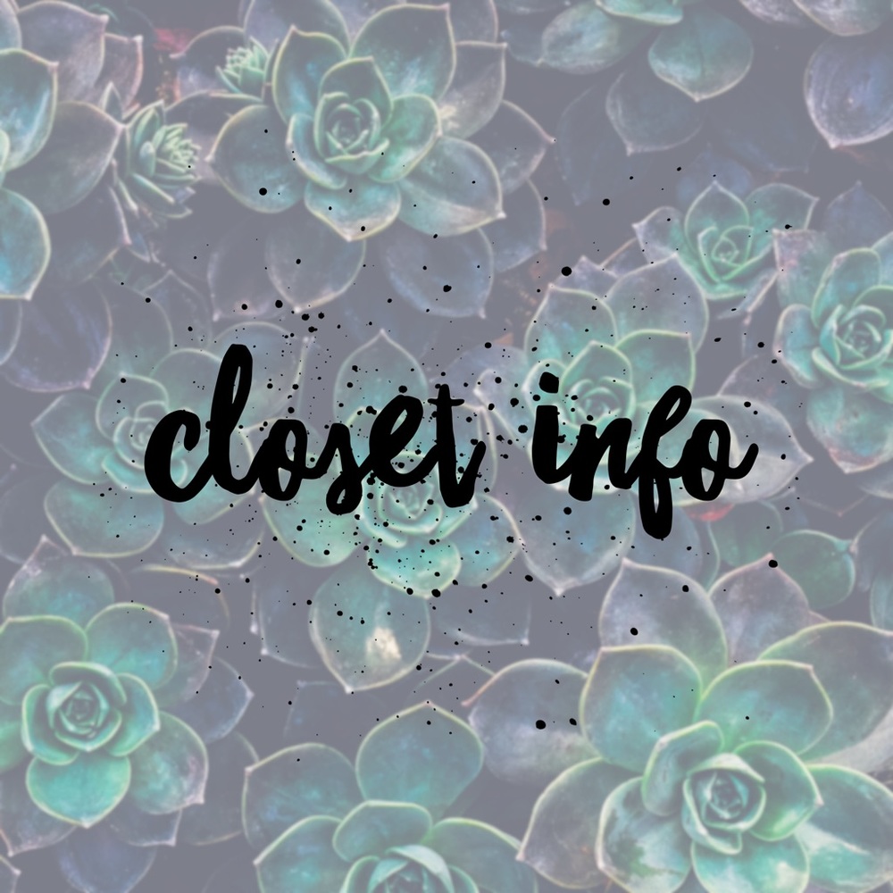 • CLOSET INFO •