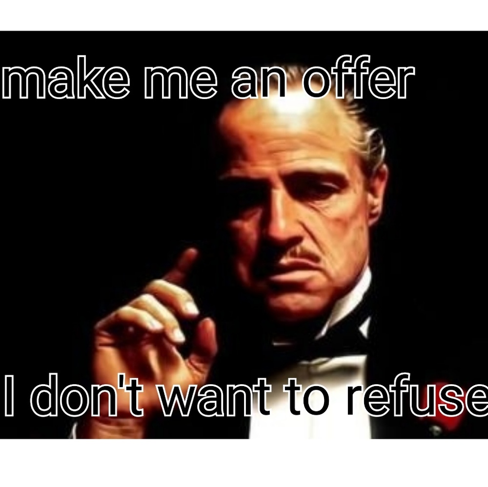 Make me an offer!