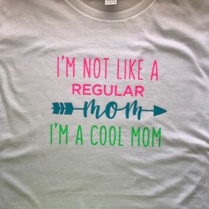 "I'm a cool mom" shirt