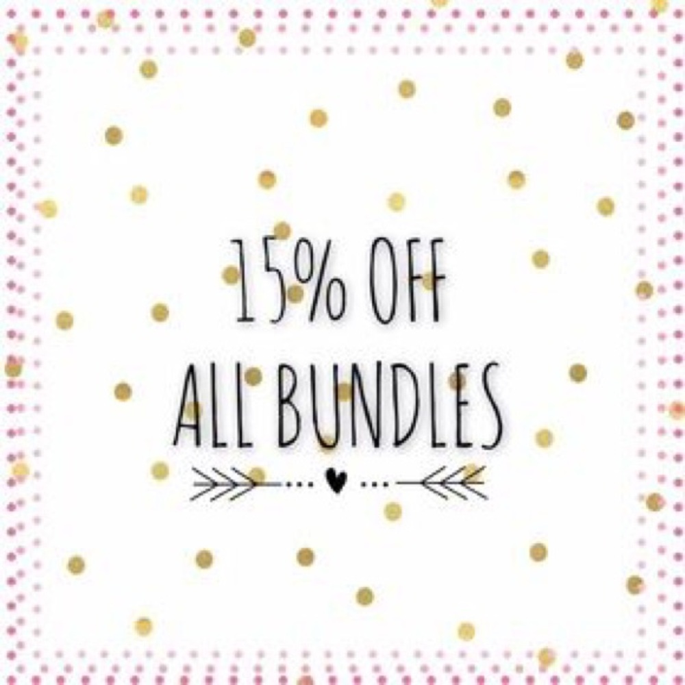 BUNDLE AND SAVE 🙂