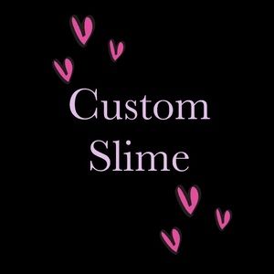 Custom Slime!
