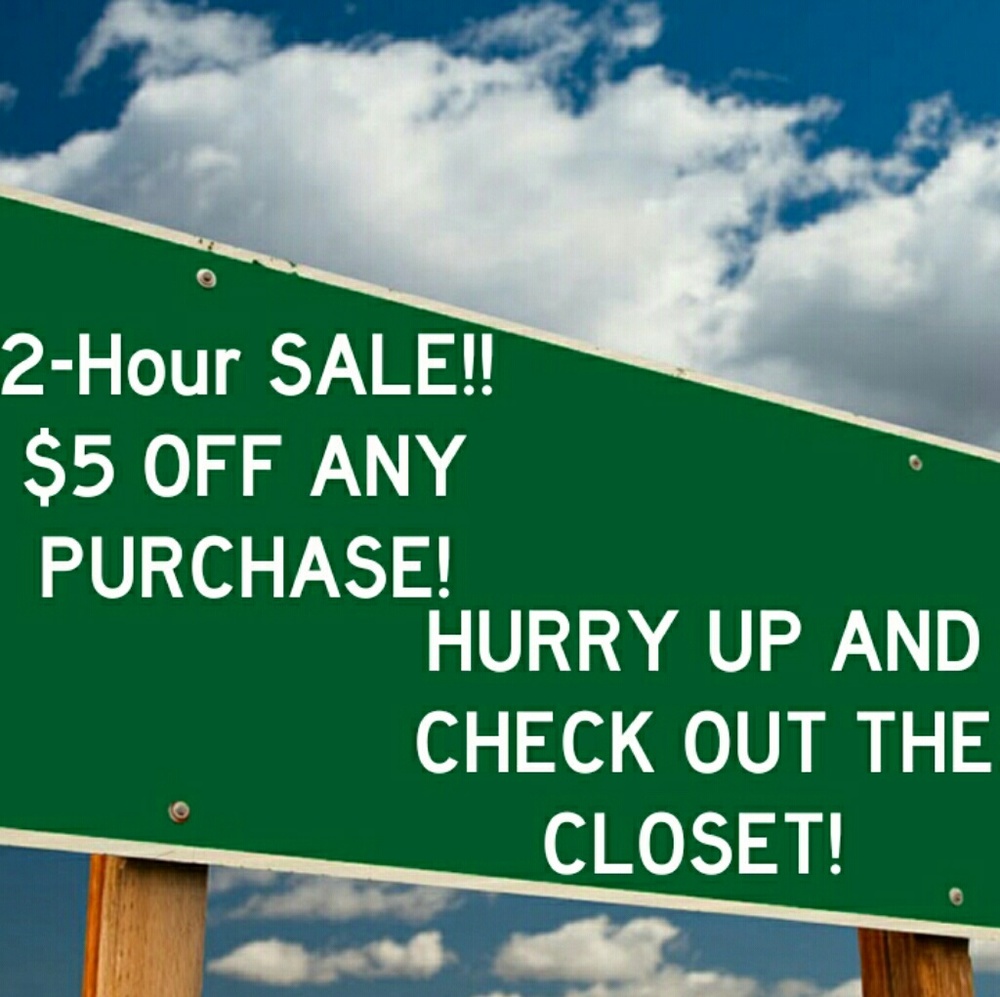 2-HOUR SALE!
