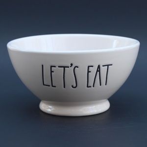 Rae Dunn LETS EAT bowl