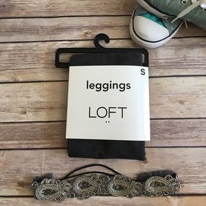 LOFT leggings - Grey - NWT - size Small