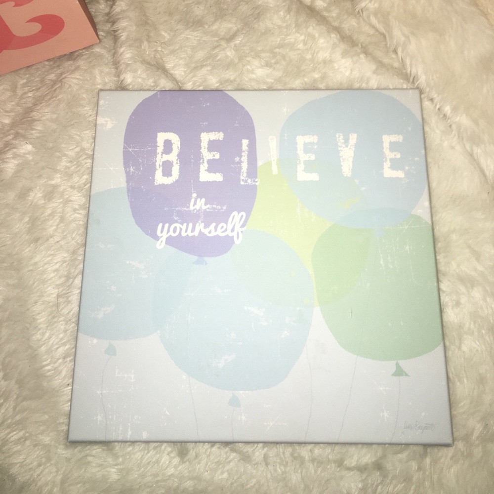 Wall canvas believe in yourself