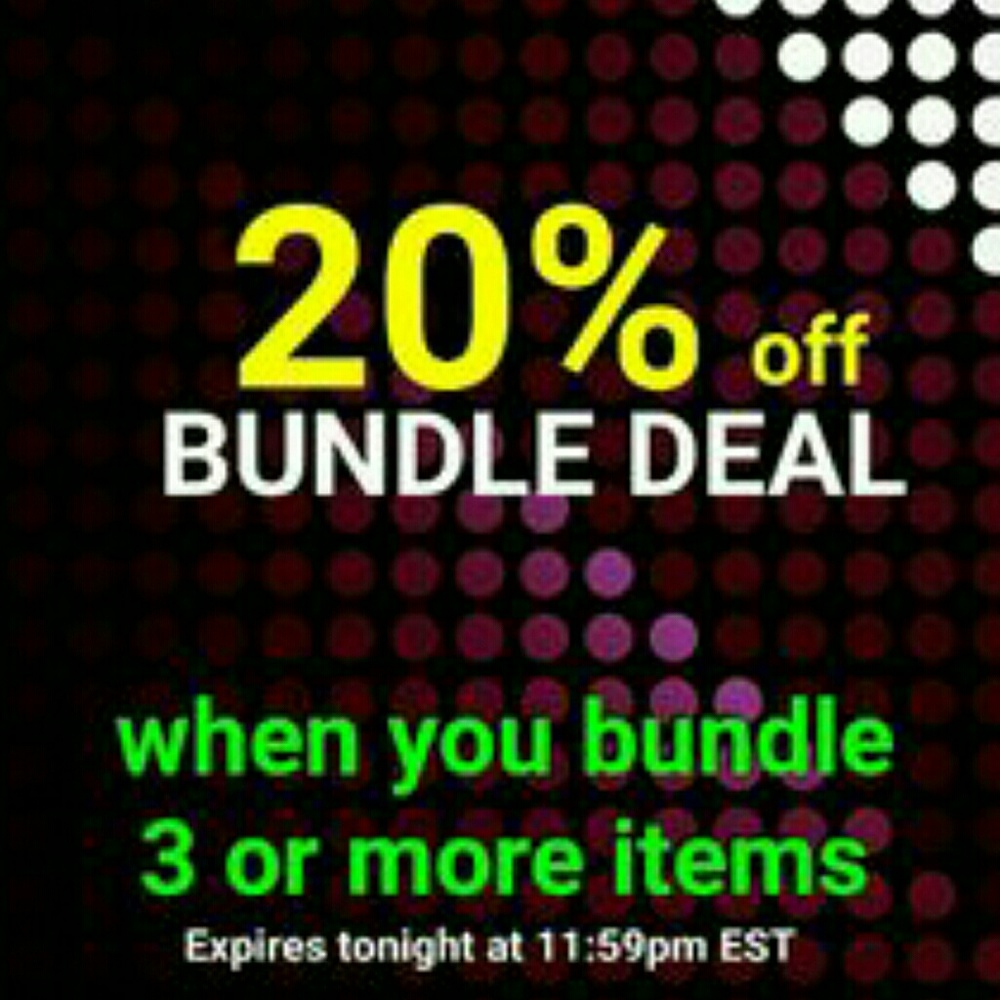 20% off/3 UNTIL 11:59 EST BUNDLE YOUR FAVORITES!