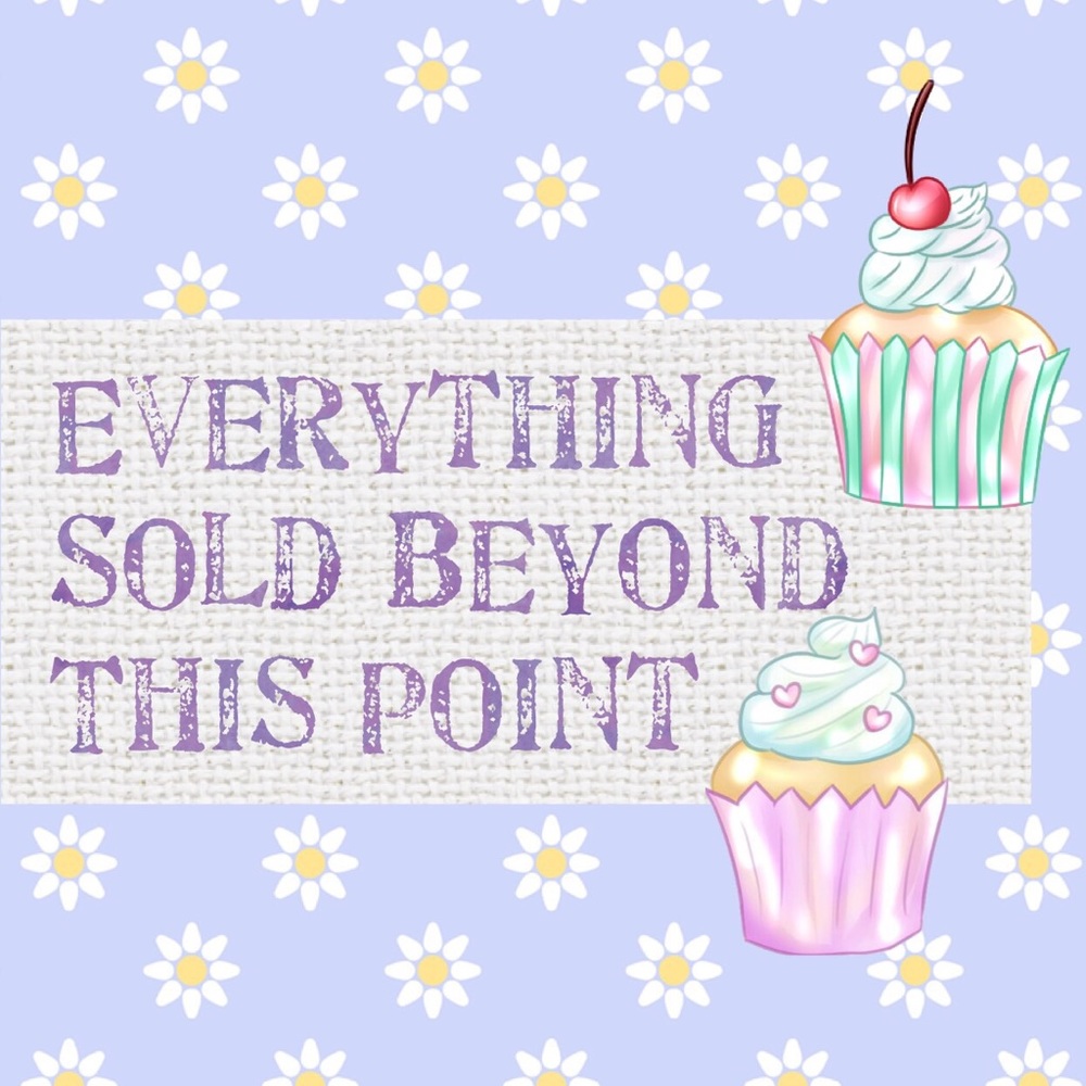 Everything Sold Beyond This Point