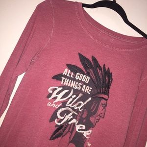 Long sleeve "All Good Things Are Wild And Free"