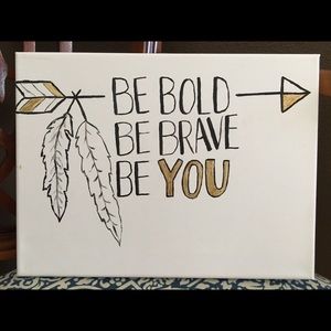 "Be You" decorative sign