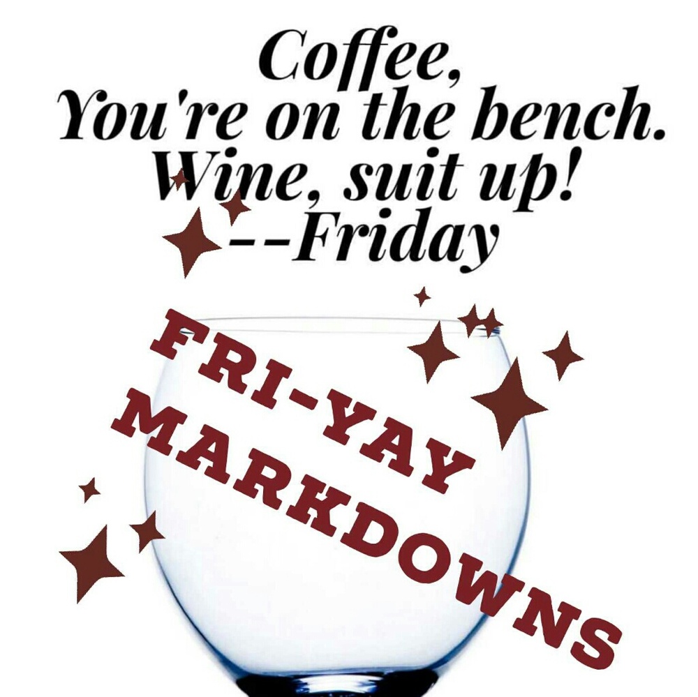 IT'S FRI-YAY Y'ALL...you know what that means!!!!
