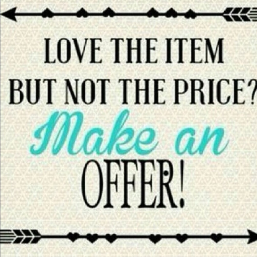 MAKE AN OFFER!