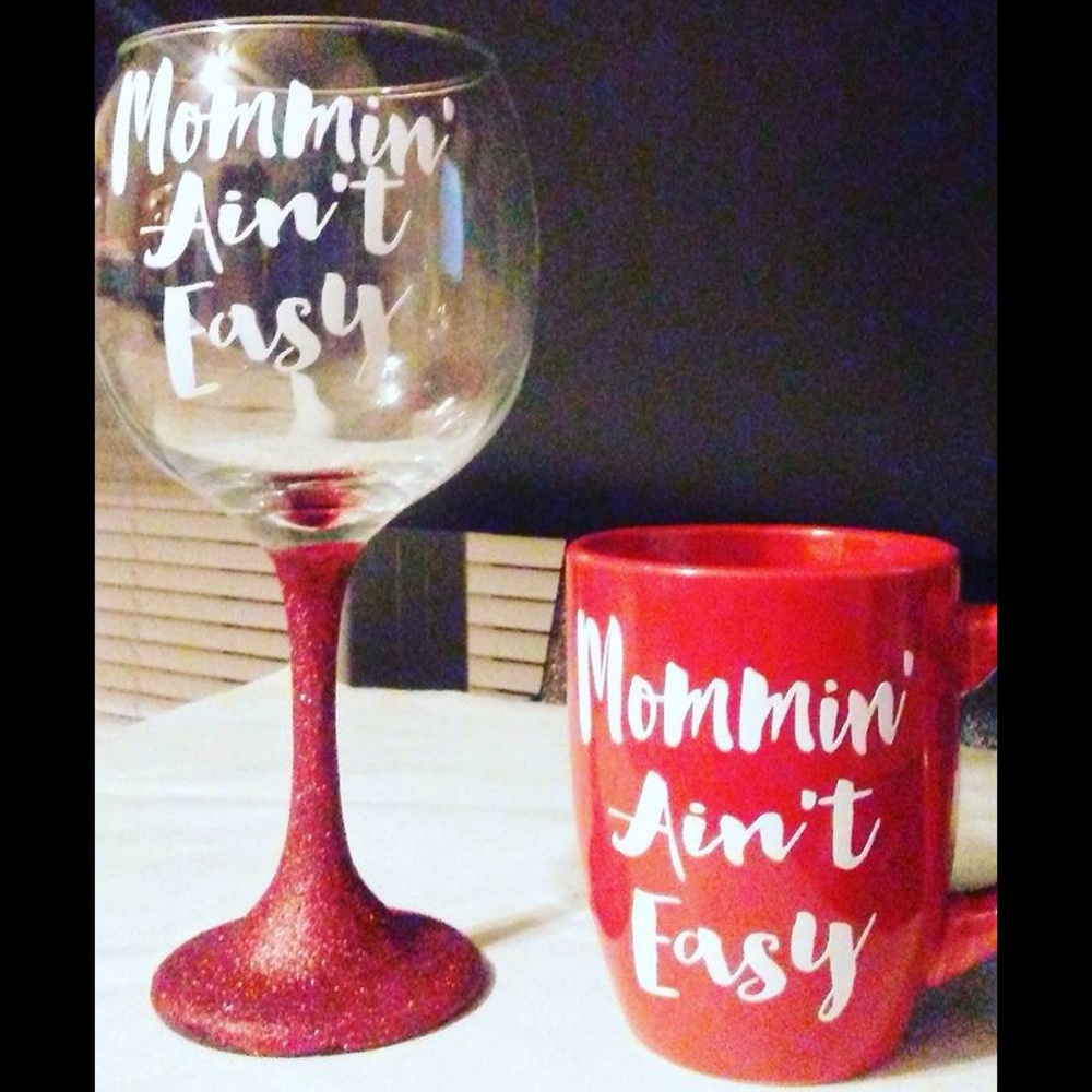 Mommys drink ware