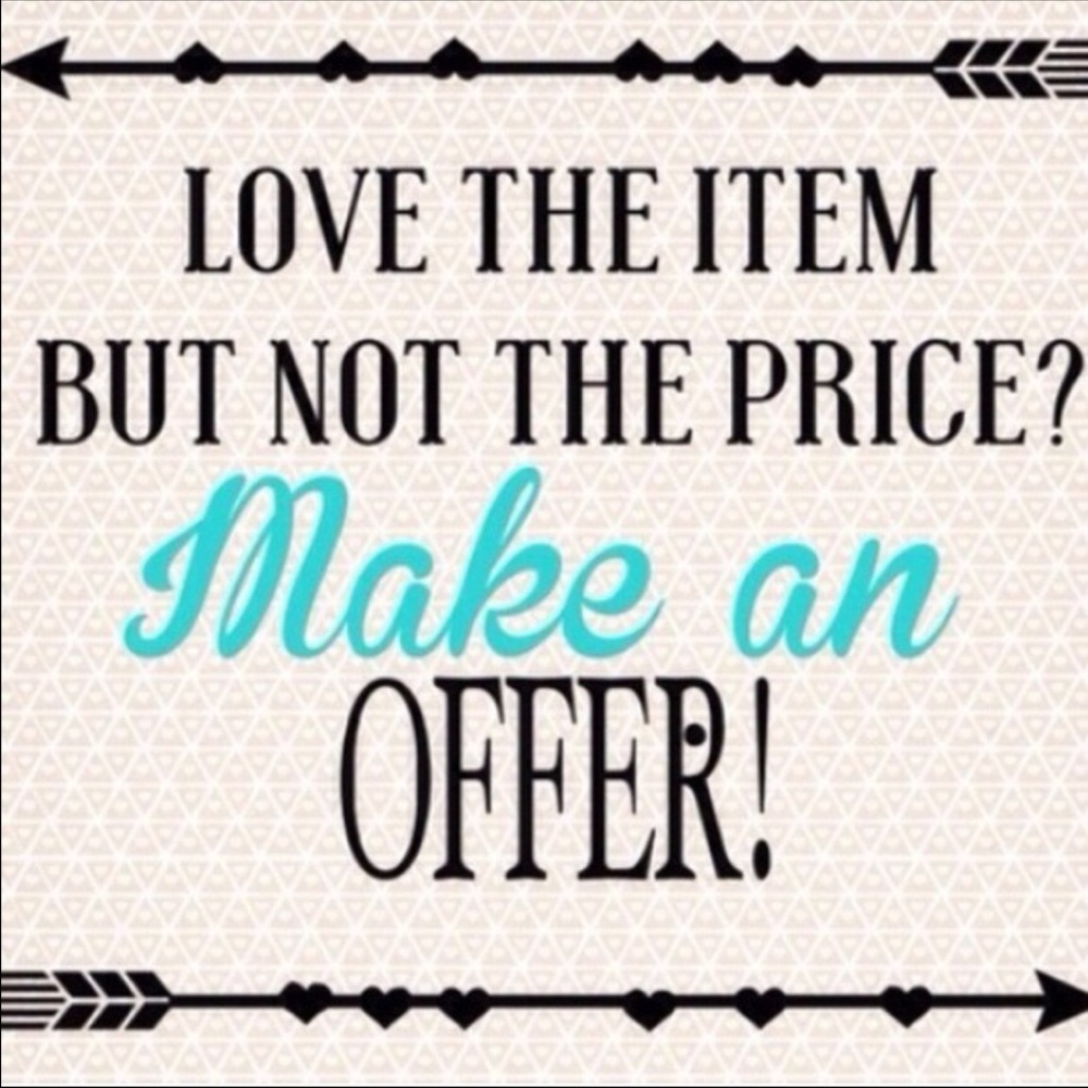 Make me an offer 😊