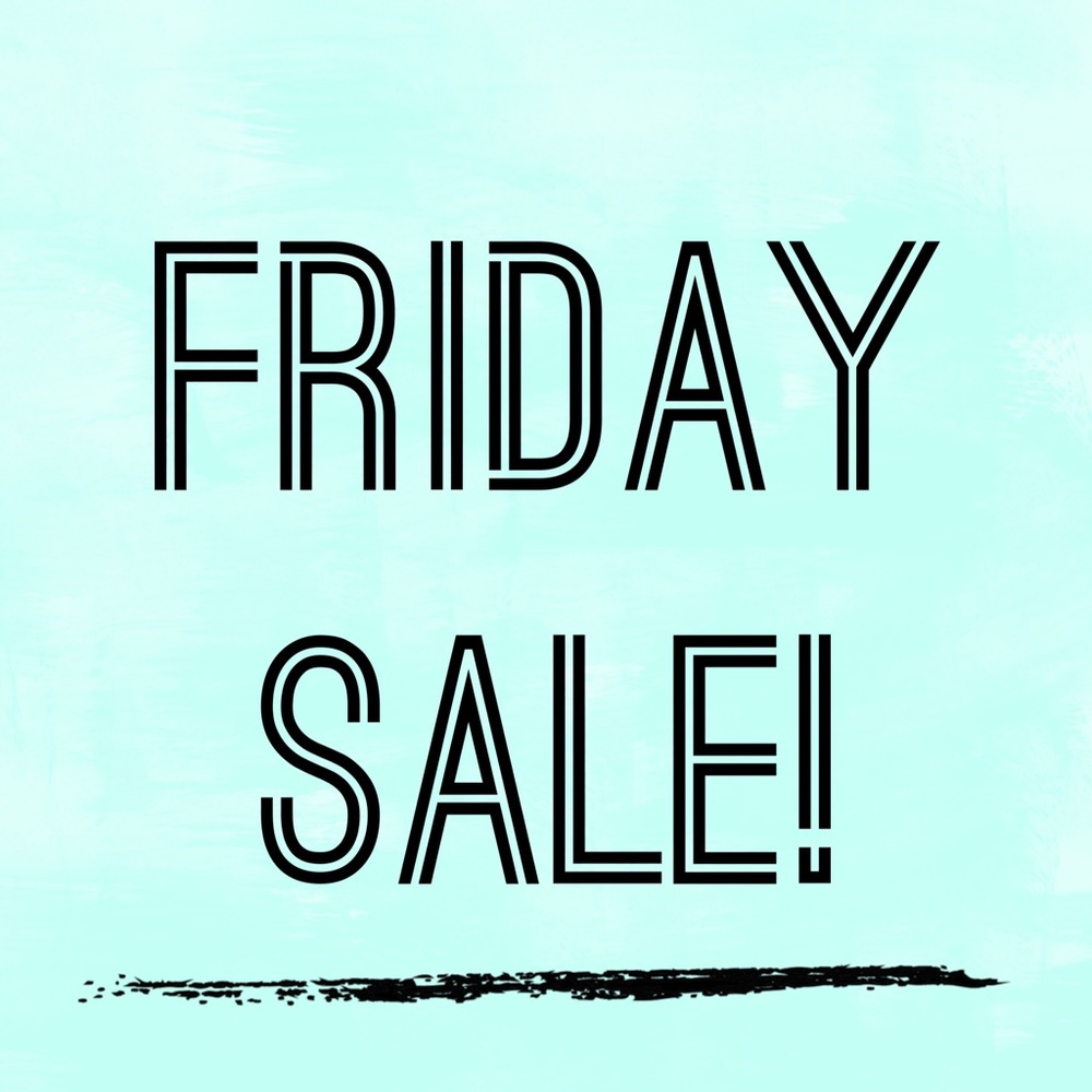 Friday sale!!!!!!