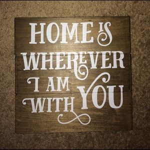 Home Decor- Wood sign