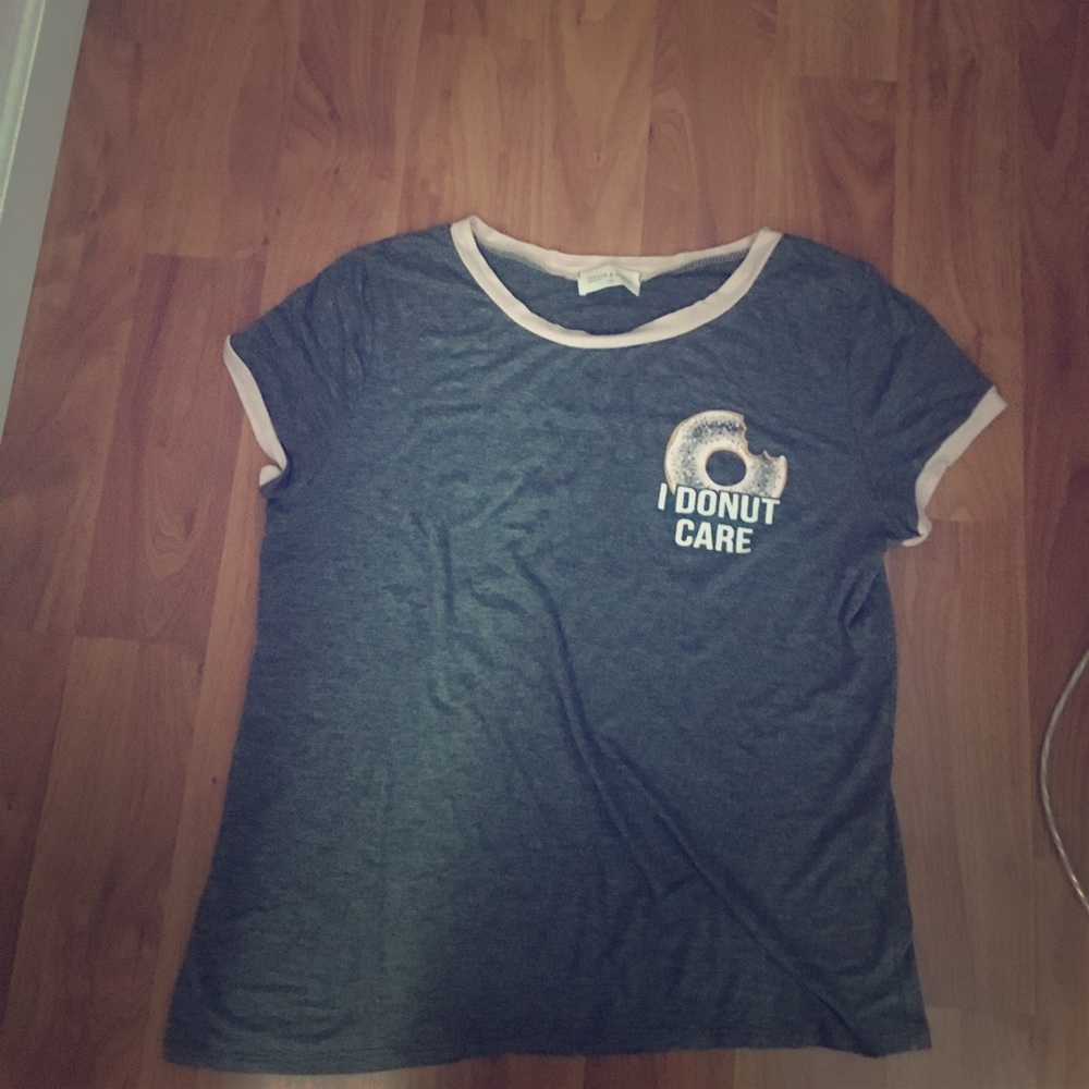 I Donut Care Shirt😊