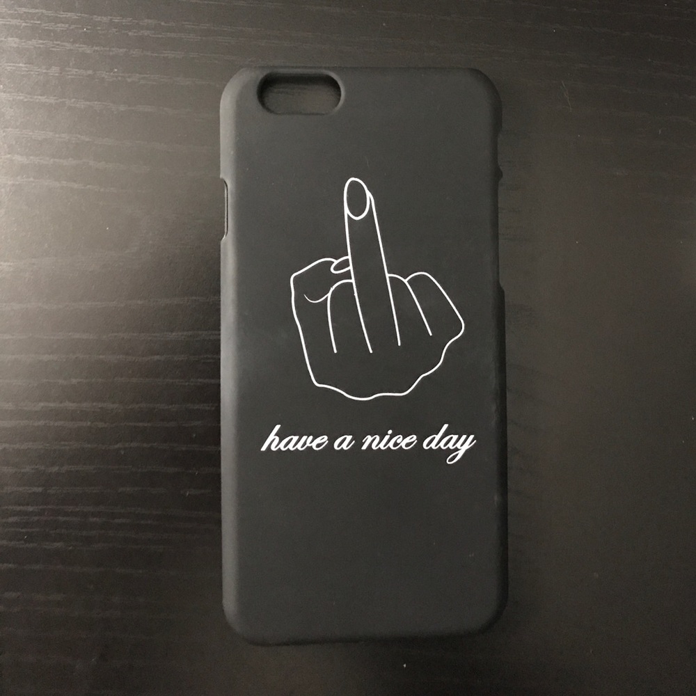 "Have a Nice Day" Phone Case