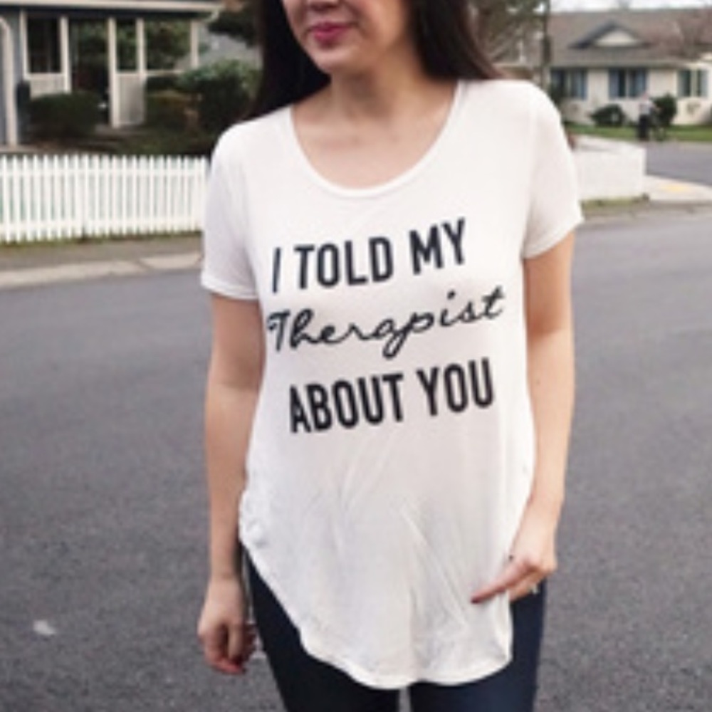 FINAL CALL: told my therapist about you.