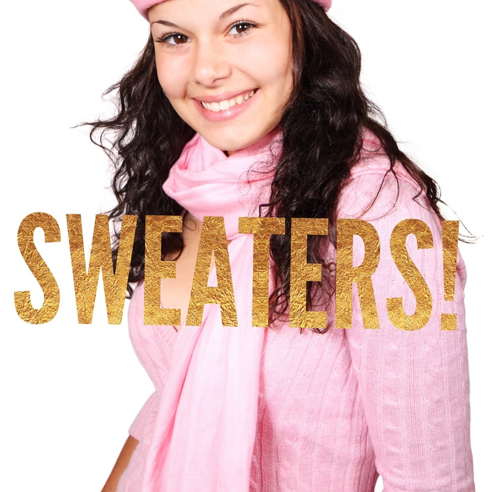 Scroll for Sweaters!