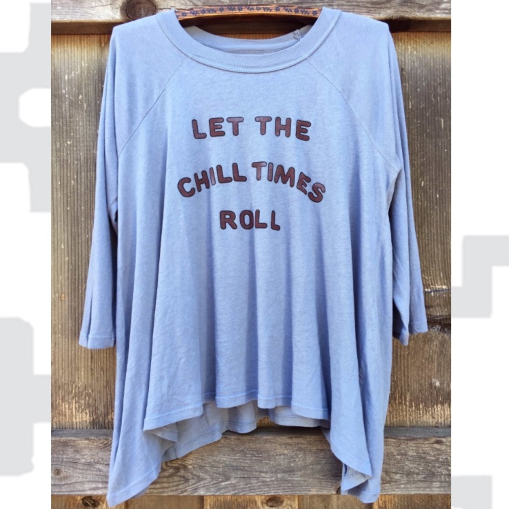 Mate the Label "let the chill times roll" raglan
