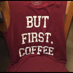 But First Coffee tank.