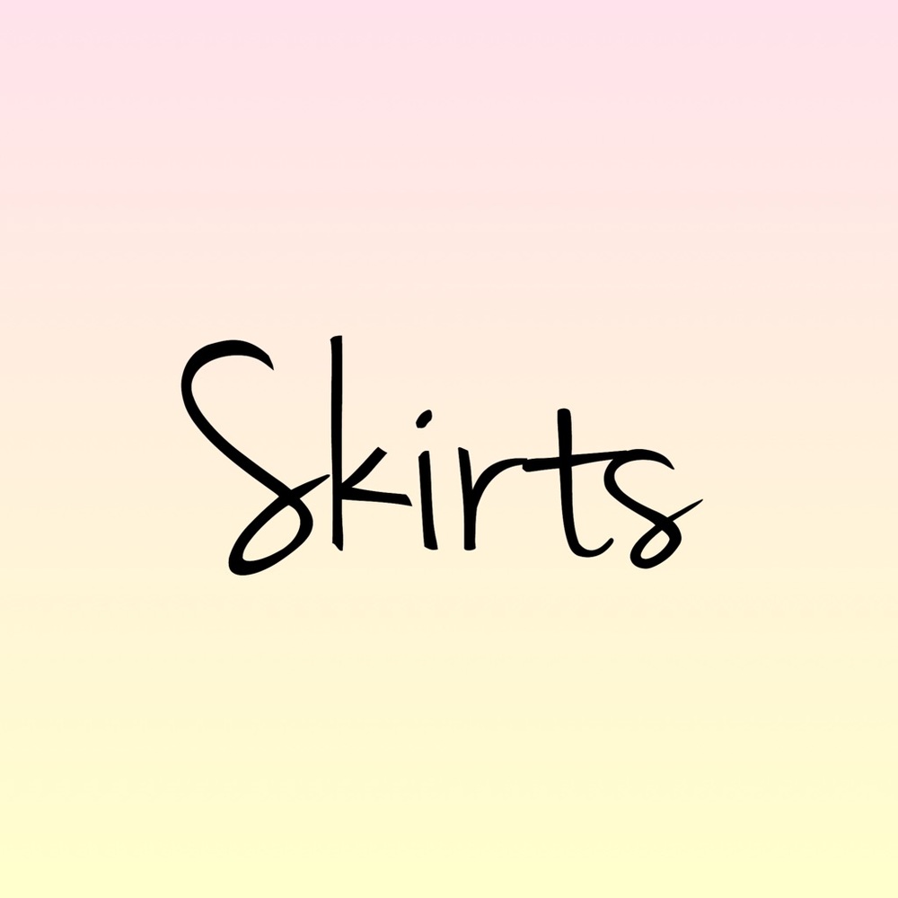 Skirts
