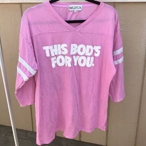 WILDFOX SZ S THIS BODS FOR YOU PINK TOP SHIRT WILDFOX SZ S THIS BODS FOR YOU PINK TOP SHIRT