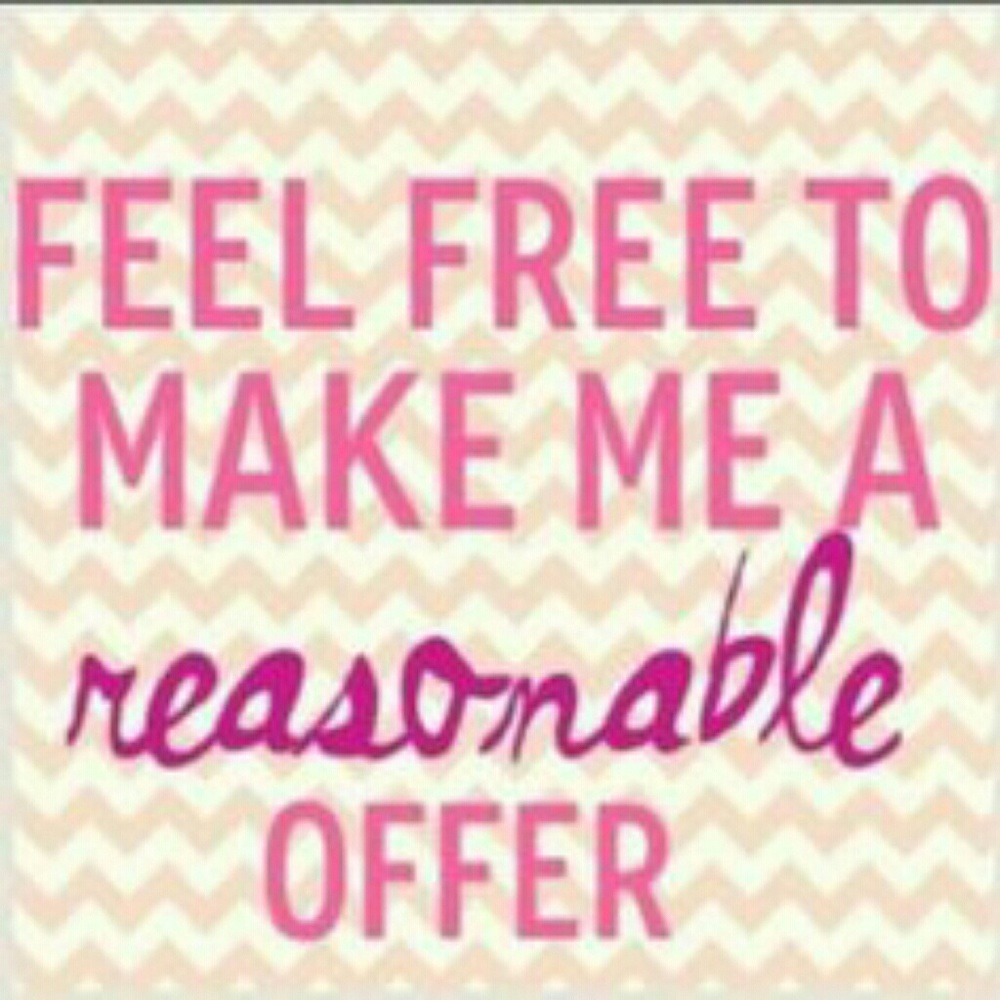 Reasonable offers accepted!